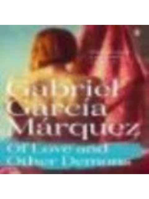 OF LOVE AND OTHER DEMONS PB B FORMAT