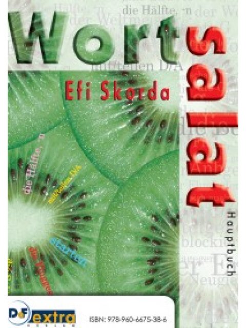 WORTSALAT HAUPTBUCH B2 + C1 KURSBUCH