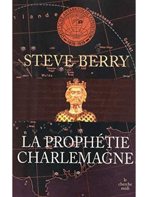 LA PROPHETIE CHARLEMAGNE POCHE
