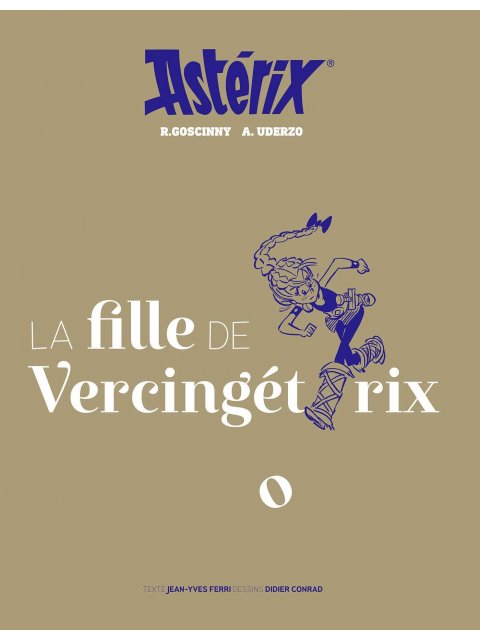 ASTERIX 38 - EDITION ARTBOOK - LA FILLE DE VERCINGETORIX