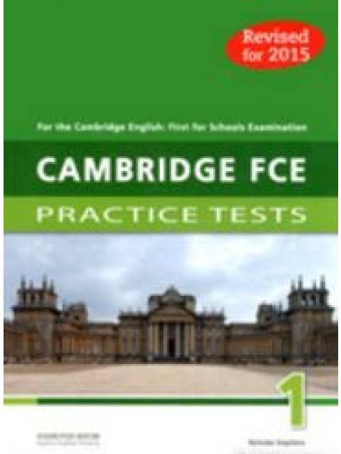 CAMBRIDGE FCE PRACTICE TESTS 1 TCHR'S 2015 REVISED