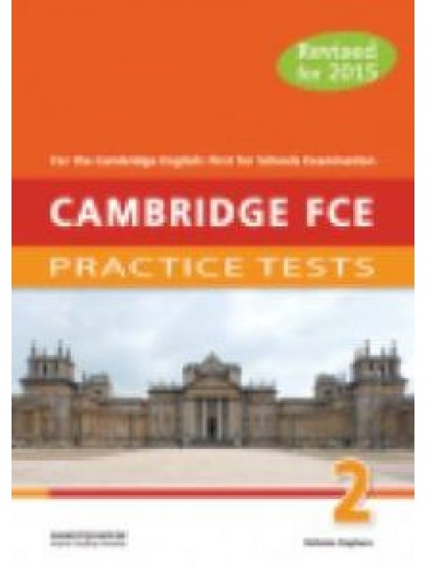 CAMBRIDGE FCE PRACTICE TESTS 2 TCHR'S 2015 REVISED
