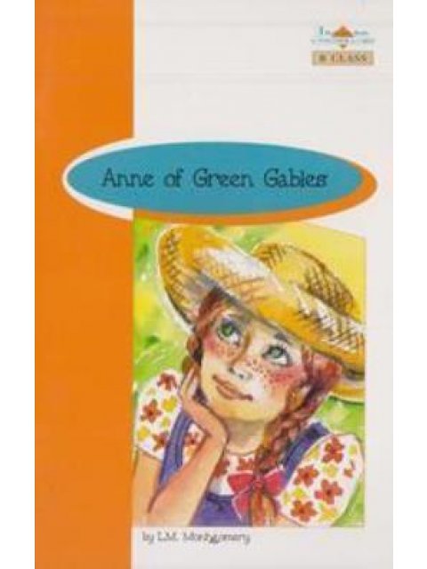 BR B CLASS: ANNE OF THE GREEN GABLES (+ GLOSSARY + ANSWER KEY)