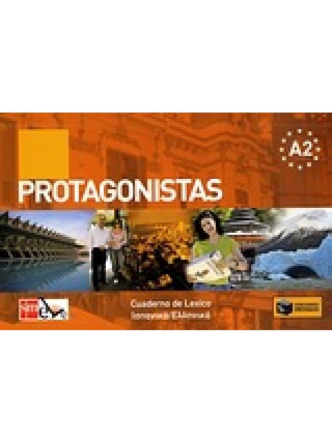 PROTAGONISTAS A2 CUARDENO DE LEXICO