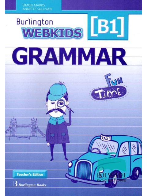 WEBKIDS B1 TCHR'S GRAMMAR