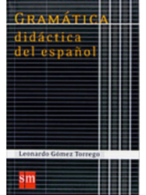 GRAMATICA DIDACTICA DEL ESPAGNOL N/E