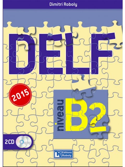 DELF B2 METHODE 2015 N/E