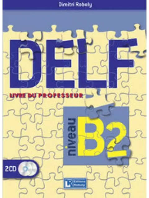DELF B2 PROFESSEUR 2015 N/E