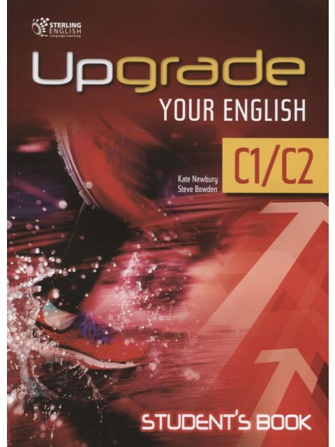 UPGRADE YOUR ENGLISH C1-C2 SB