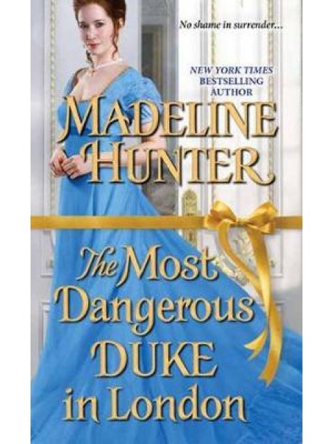 MOST DANGEROUS DUKE IN LONDON  PB