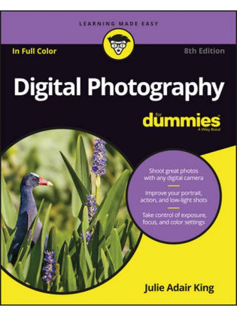 DIGITAL PHOTOGRAPHY FOR DUMMIES 8TH ED PB