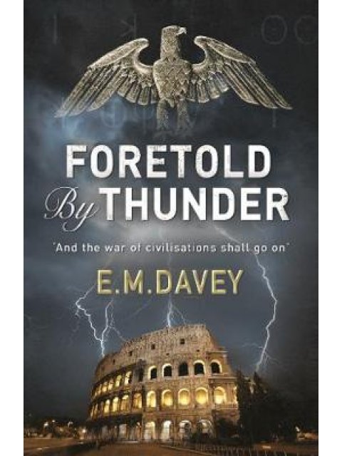 FORETOLD BY THUNDER