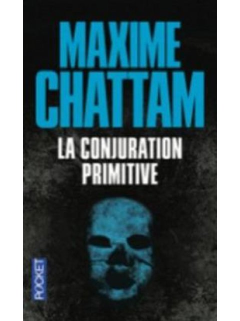 LA CONJURATION PRIMITIVE