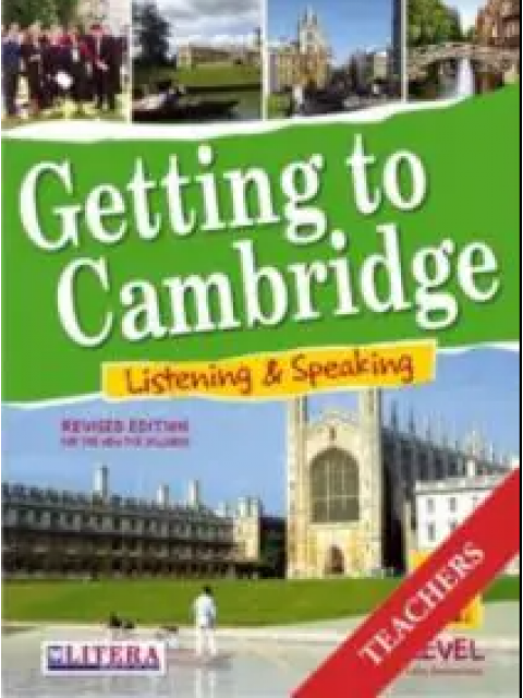 GETTING TO CAMBRIDGE BOOK 2 LISTENING & SPEAKING FCE TCHR'S REVISED