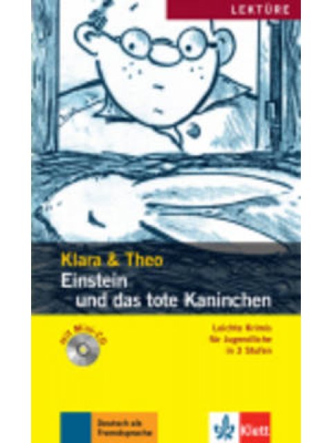 LEO & CO 2: EINSTEIN UND DAS TOTE KANINCHEN