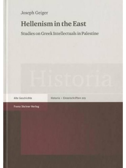 HELLENISM IN THE EAST HC