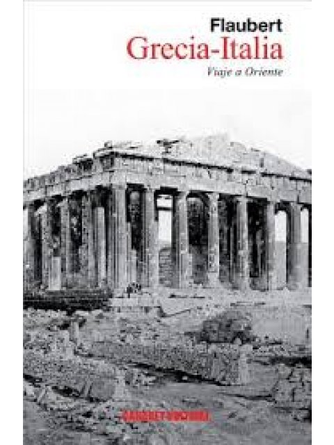GRECIA-ITALIA. VIAJE A ORIENTE TAPA BLANDA
