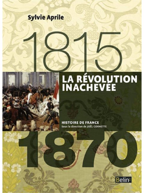 LA REVOLUTION INACHEVEE (1815-1870)