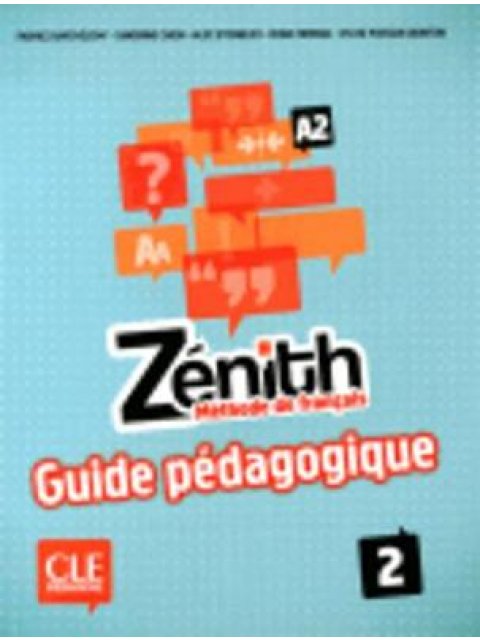 ZENITH 2 A2 GUIDE PEDAGOGIQUE