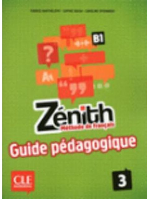 ZENITH 3 B1 GUIDE PEDAGOGIQUE