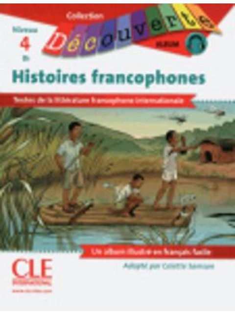 COLLECTION DECOUV. 4: HISTOIRES FRANCOPHONE - BD (+ CD)