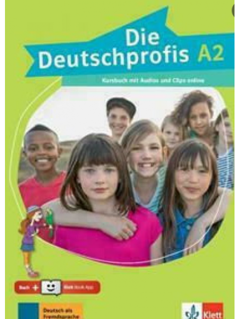 DIE DEUTSCHPROFIS A2 KURSBUCH (+AUDIOS ONLINE + KLETT BOOK-APP)