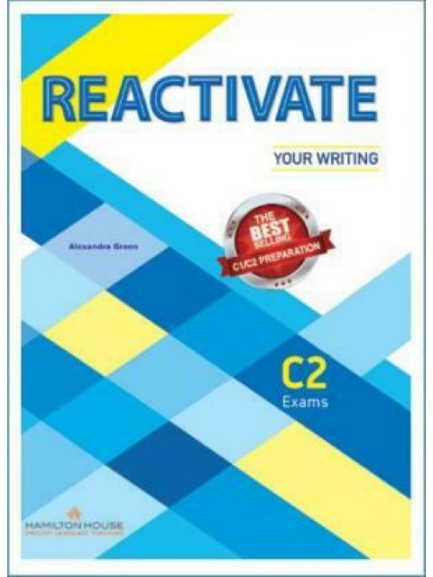 REACTIVATE YOUR WRITING C2 TCHR'S