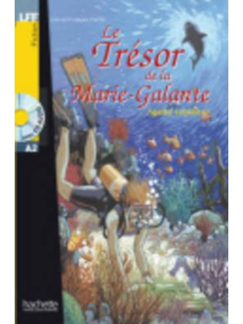 LFF : LE TRESOR DE LA MARIE-GALANTE A2 (+ AUDIO CD)
