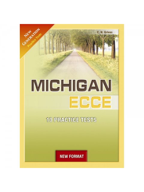NEW GENERATION MICHIGAN ECCE 10 PRACTICE TESTS SB NEW FORMAT 2021
