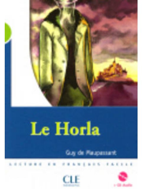 LCEFF 2: LE HORLA (+ CD)