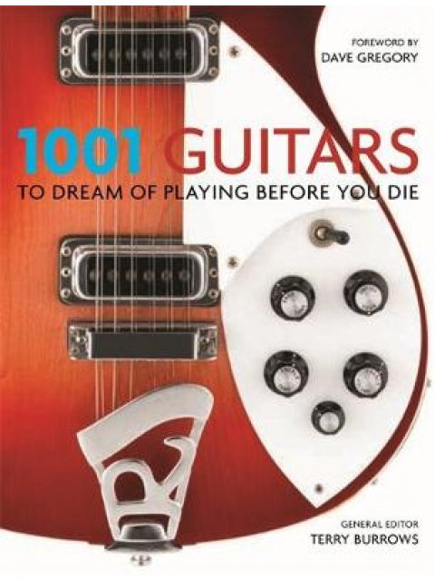 1001 GUITARS TO DREAM OF PLAYING BEFORE YOU DIE  PB