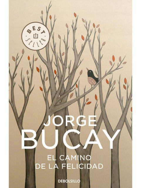 CAMINO DE LA FELICIDAD,EL DBBS