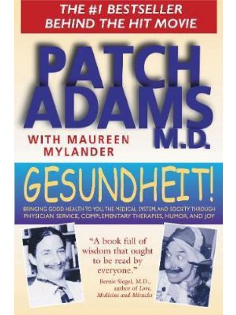 GESUNDHEIT! : BRINGING GOOD HEALTH TO YOU PB