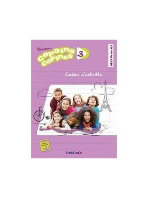 NOUVEAU COPAINS COPINES 3 CAHIER
