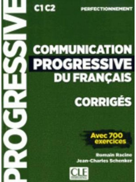 COMMUNICATION PROGRESSIVE DU FRANCAIS PERFECTIONNEMENT CORRIGES 2ND ED