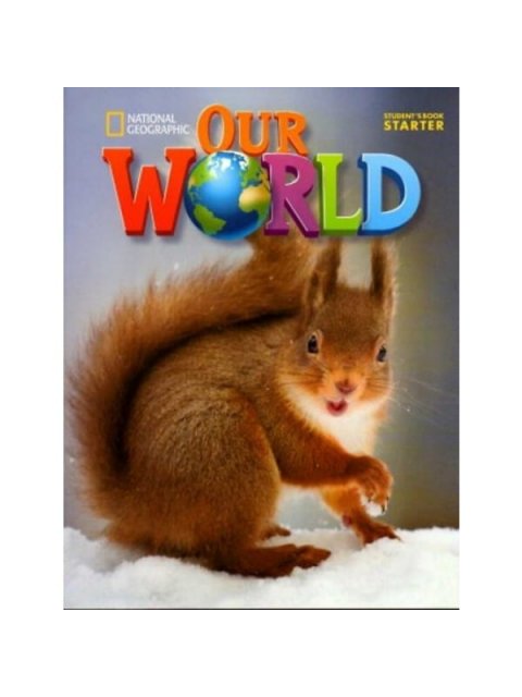 OUR WORLD 3 BUNDLE (SB + EBOOK + WB WITH ONLINE PRACTICE) - BRE 2ND ED