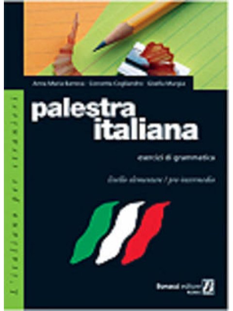 PALESTRA ITALIANA DI GRAMMATICA 1 ESERCIZI