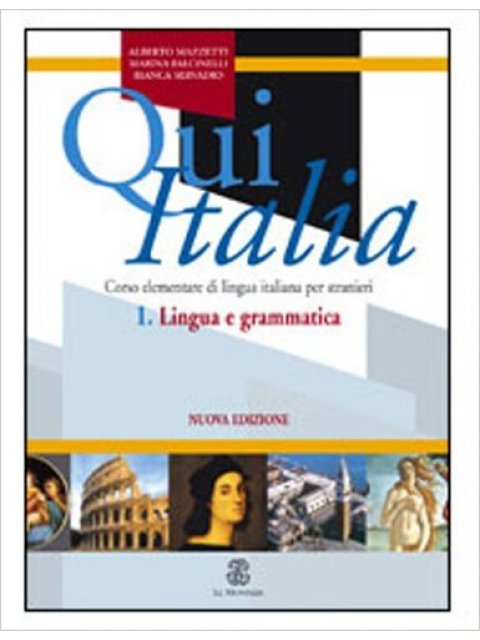 QUI ITALIA - 1 LINGUA E GRAMMATICA STUDENTE N/E