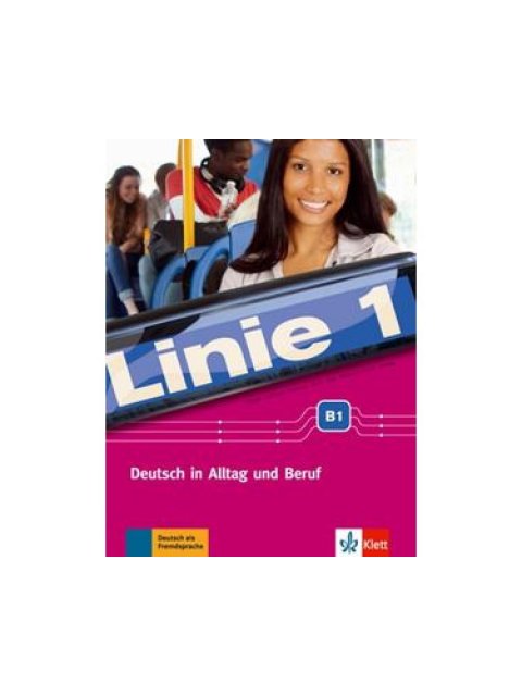 LINIE 1 B1 KURS - UND ÜBUNGSBUCH (+ DVD-ROM) (+ GLOSSAR)