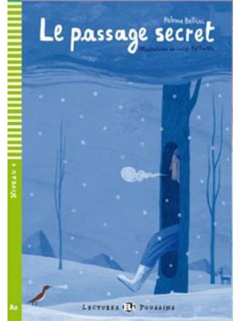 LEP 2: LE PASSAGE SECRET (+ CD)