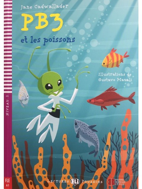 LEP 2: PB3 ET LES POISSONS (+ CD)