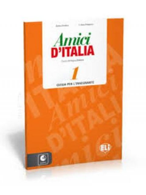 AMICI D'ITALIA 1 GUIDA INSEGNANTE (+ AUDIO CDS (3))