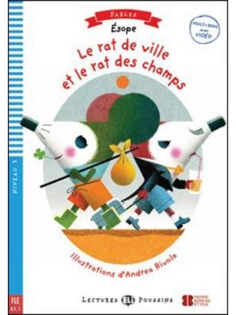 LEP 3: LE RAT DE VILLE ET LE RAT DES CHAMPS (+ CD)