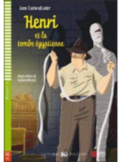 LEP 4: HENRI ET LA TOMBE EGYPTIENNE (+ CD)