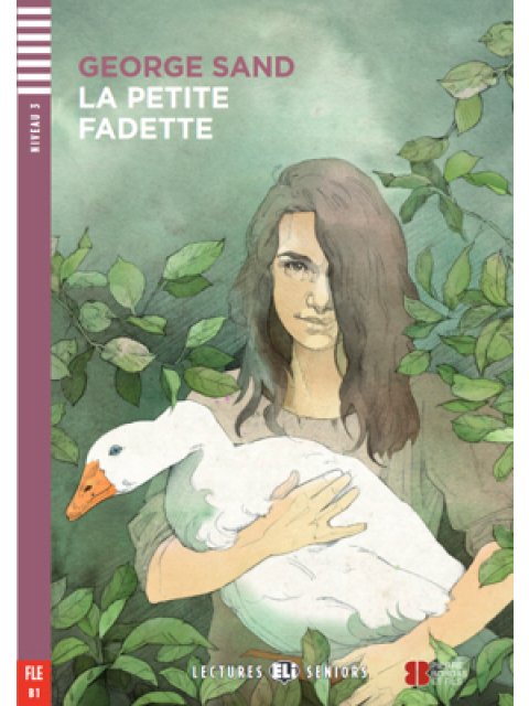 LES 3: LE PETITE DE FADETTE (+ DOWNLOADABLE AUDIO)