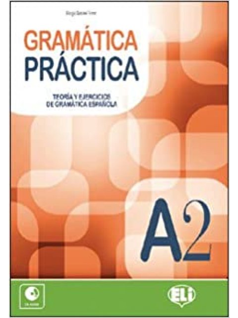GRAMATICA PRACTICA A2 (+ CD)