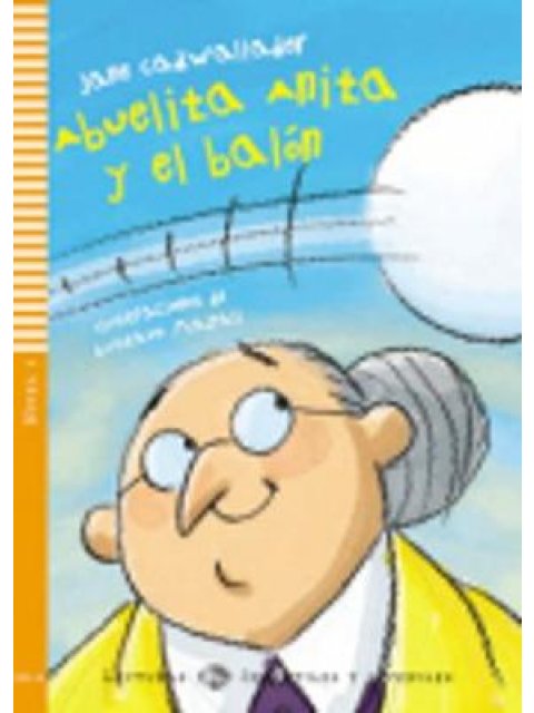 LE 1: ABUELITA ANITA Y EL BALON (+ CD)