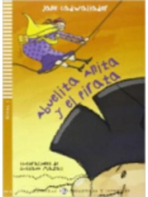 LE 1: ABUELITA ANITA Y EL PIRATA (+ CD)
