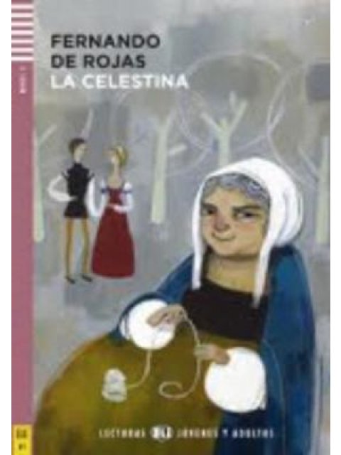 LE 3: LA CELESTINA (+ AUDIO CD)