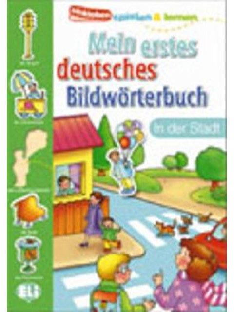 MEIN ERSTES DEUTSCHES BILDWORTERBUCH IN DER STADT
